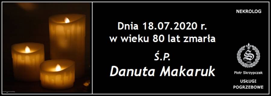 Ś.P. Danuta Makaruk
