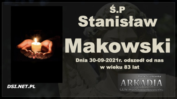 Ś.P. Stanisław Makowski