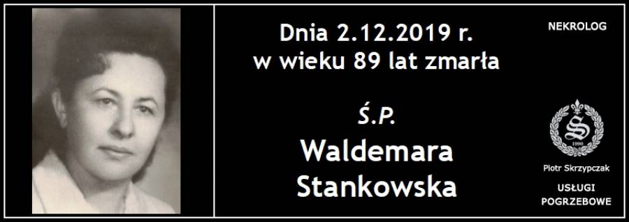 Ś.P. Waldemara Stankowska