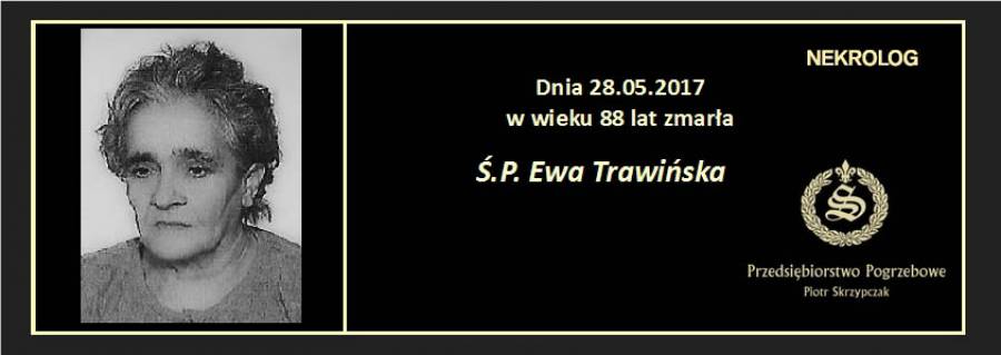 Ś.P. Ewa Trawińska