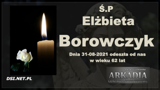 Ś.P. Elżbieta Borowczyk