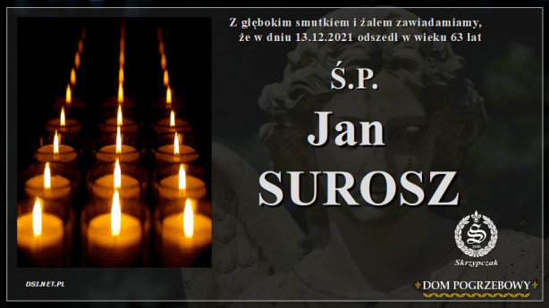 Ś.P. Jan Surosz