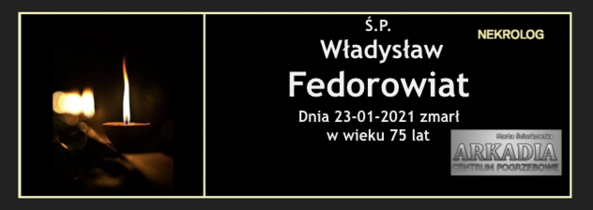 Ś.P. Władysław Fedorowiat