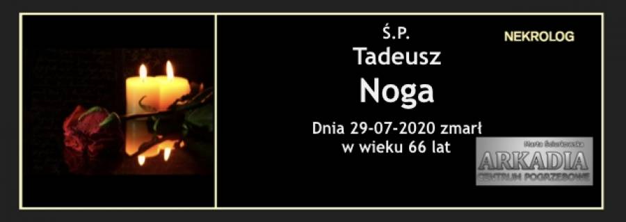 Ś.P. Tadeusz Noga