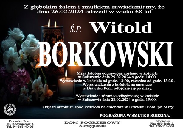 Ś.P. Witold Borkowski
