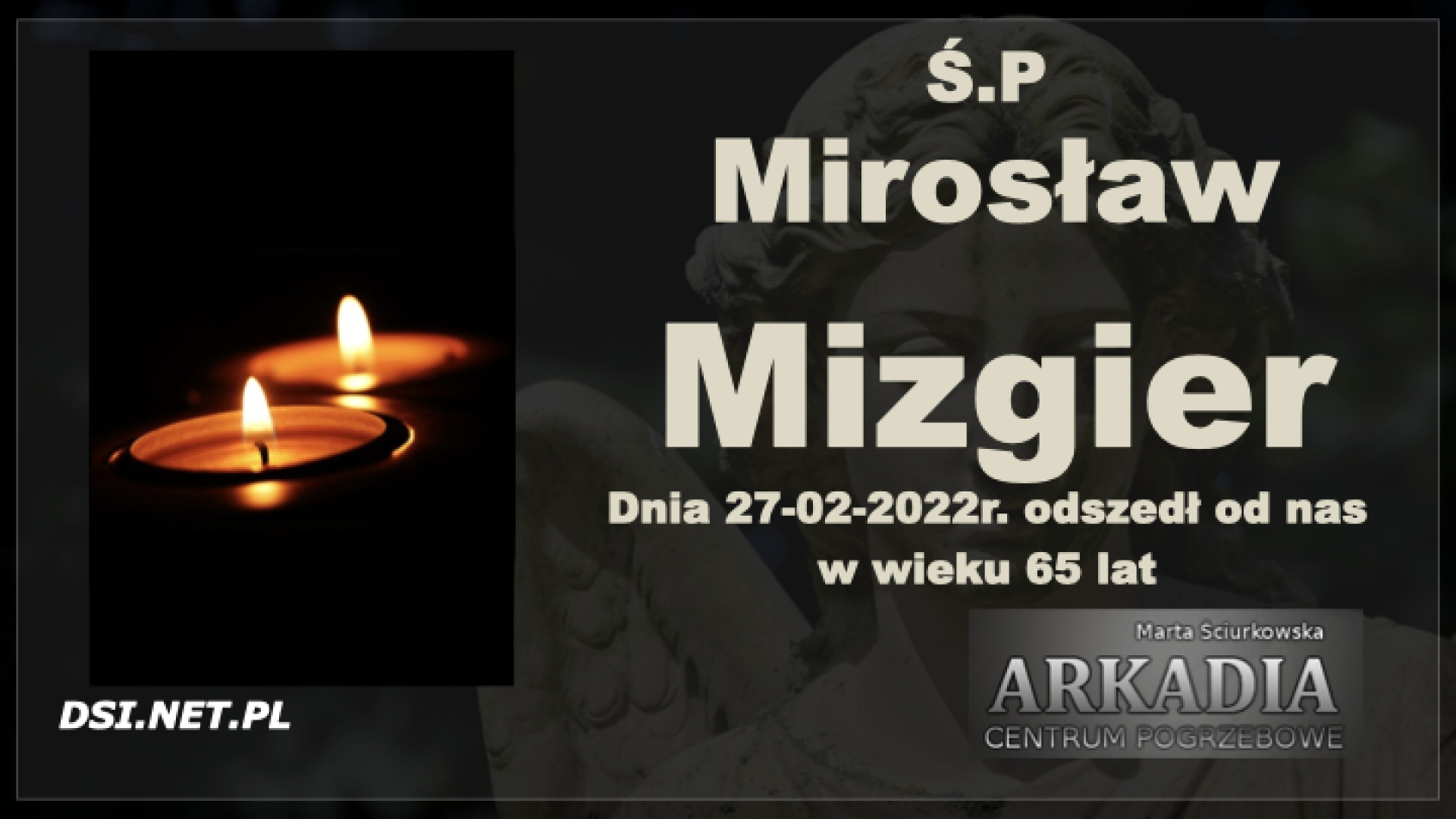 Ś.P. Mirosław Mizgier