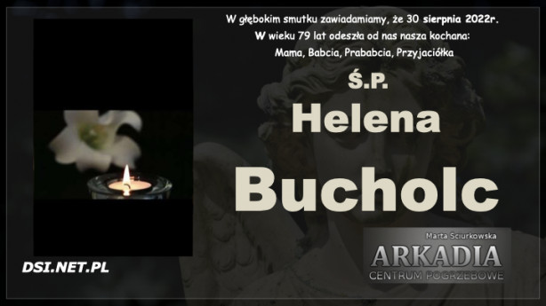 Ś.P. Helena Bucholc