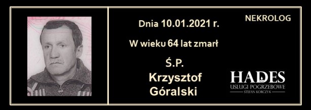 Ś.P. Krzysztof Góralski