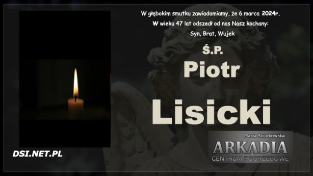Ś.P. Piotr Lisicki