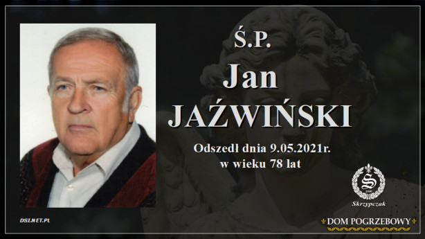 Ś.P. Jan Jaźwiński