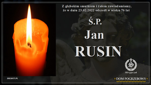 Ś.P. Jan Rusin