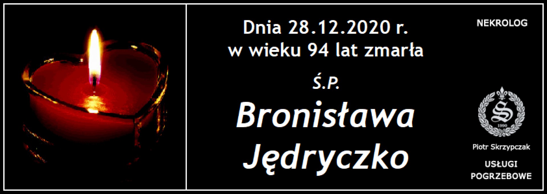 Ś.P. Bronisława Jędryczko