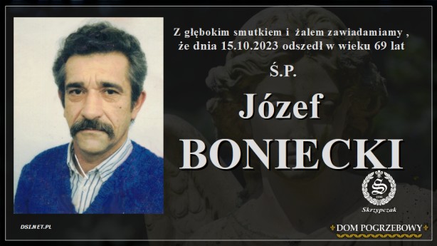 Ś.P. Józef Boniecki