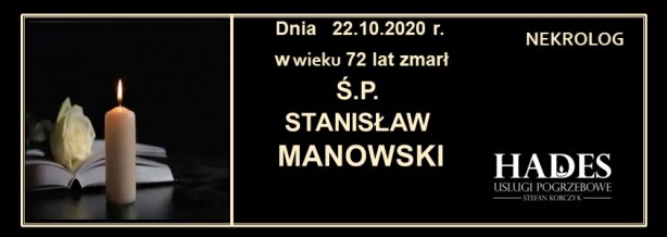 Ś.P. STANISŁAW MANOWSKI