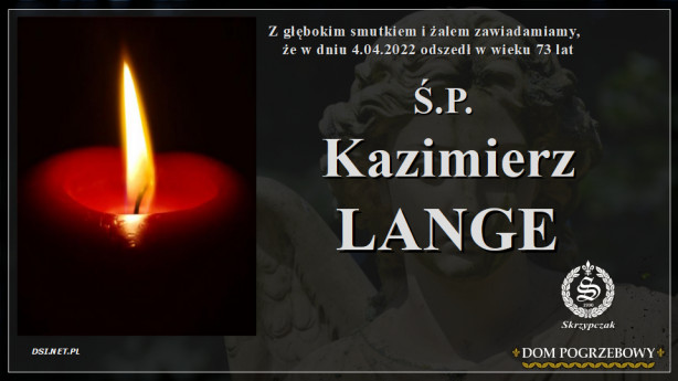 Ś.P. Kazimierz Lange