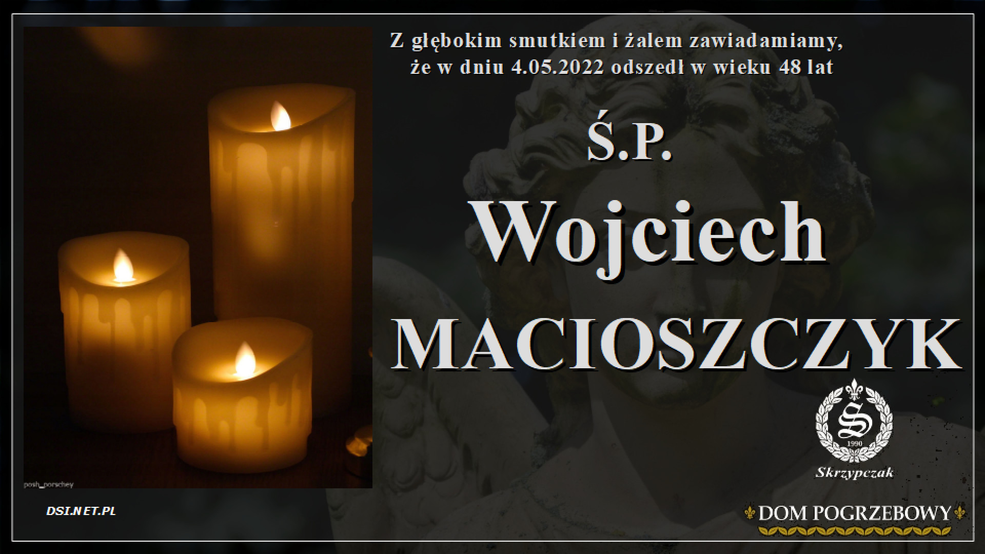 Ś.P. Wojciech Macioszczyk
