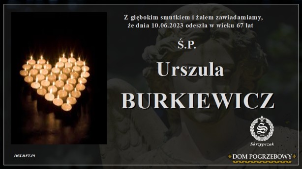 Ś.P. Urszula Burkiewicz