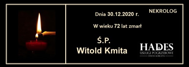 Ś.P. Witold Kmita
