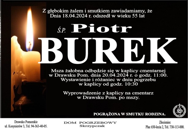 Ś. P. Piotr Burek