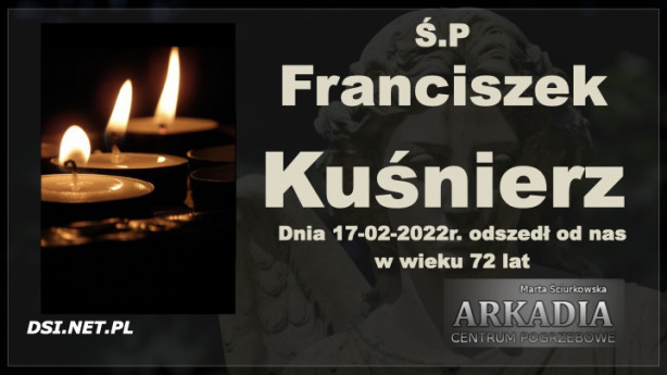 Ś.P. Franciszek Kuśnierz