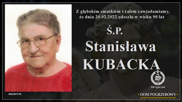 Ś.P. Stanisława Kubacka