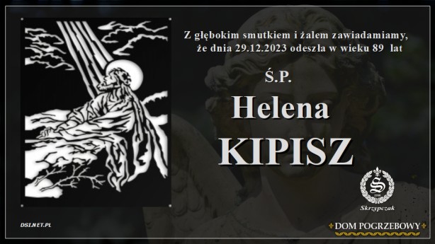 Ś.P. Helena Kipisz