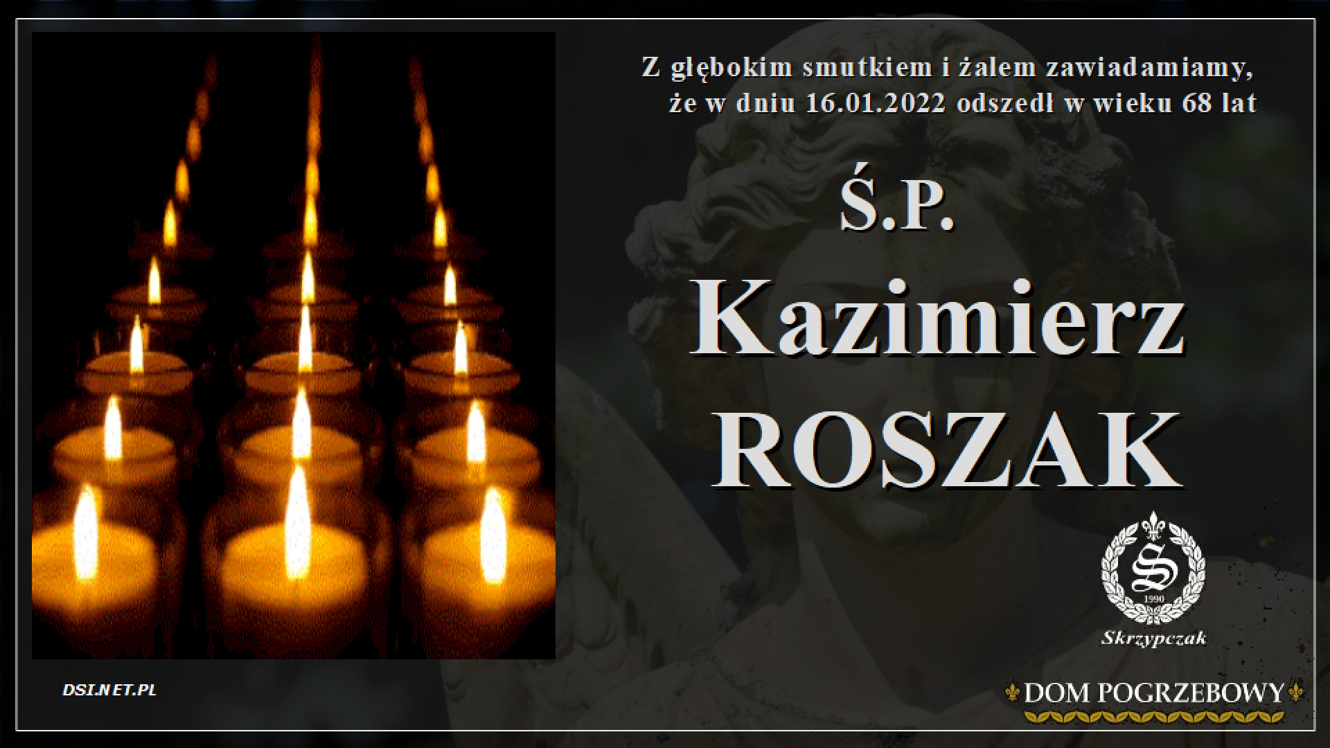 Ś.P.  Kazimierz Roszak