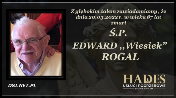 Ś. P. Edward Rogal