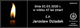 Ś.P. Jarosław Dziadek