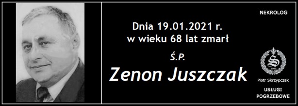 Ś.P. Zenon Juszczak