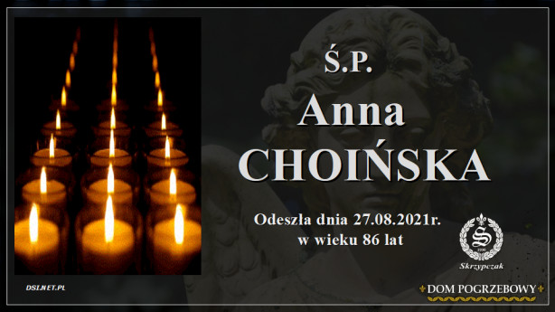 Ś.P. Anna Choińska