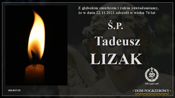 Ś.P. Tadeusz Lizak