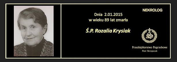 Ś.P. Rozalia Krysiak