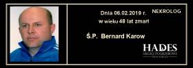 Ś.P. Bernard Karow