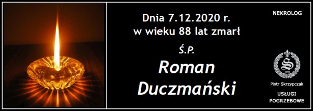 Ś.P. Roman Duczmański