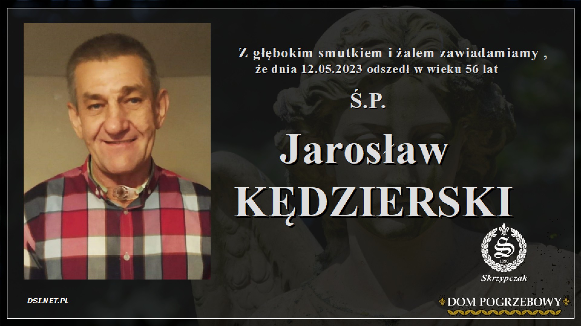 Ś.P. Jarosław Kędzierski