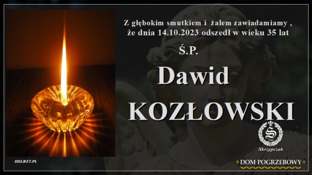 Ś.P. Dawid Kozłowski