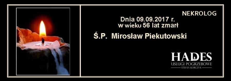 Ś.P. Mirosław Piekutowski