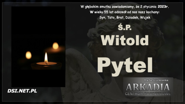 Ś.P. Witold Pytel