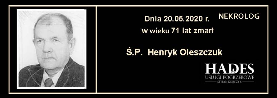 Ś.P. Henryk Oleszczuk