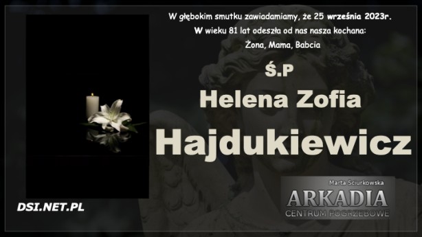 Ś.P. Helena Zofia Hajdukiewicz