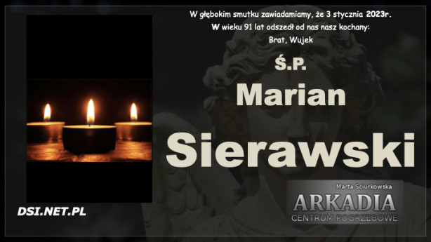 Ś.P. Marian Sierawski