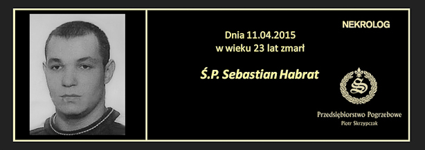 Ś.P. Sebastian Habrat