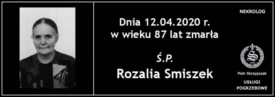 Ś.P. Rozalia Smiszek