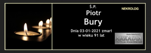 Ś.P. Piotr Bury