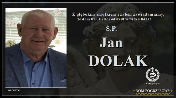 Ś.P. Jan Dolak