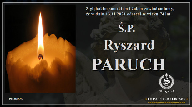 Ś.P. Ryszard Paruch