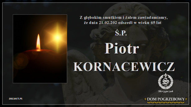 Ś.P. Piotr Kornacewicz