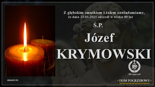 Ś.P. Józef Krymowski