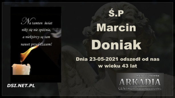 Ś.P. Marcin Doniak